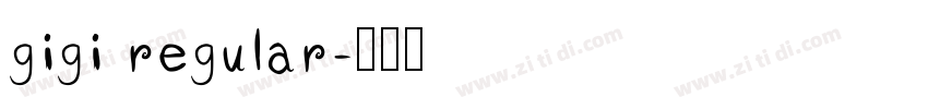 gigi regular字体转换